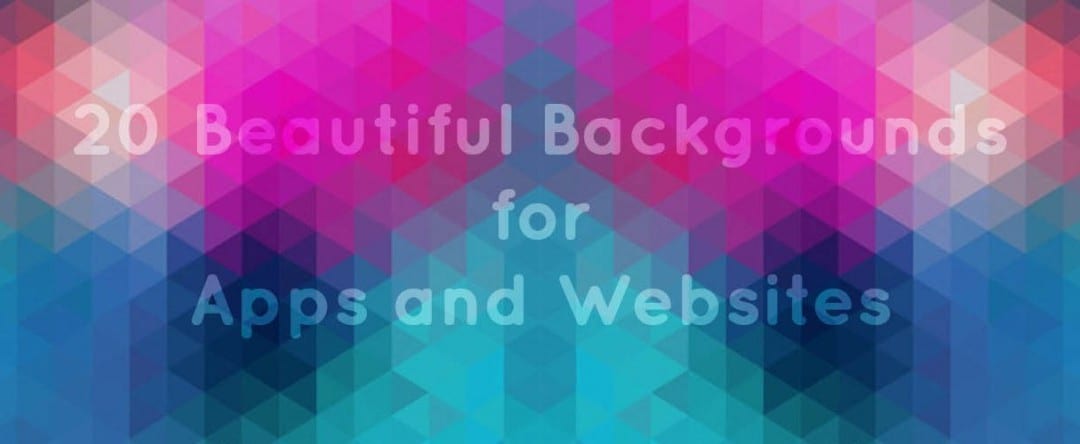 20 Beautiful Backgrounds for Apps and Website Designs