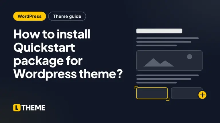 How to install Quickstart package for WordPress theme?