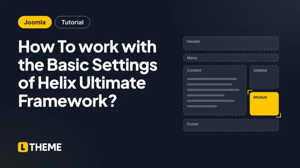 How To work with the Basic Settings of Helix Ultimate Framework?