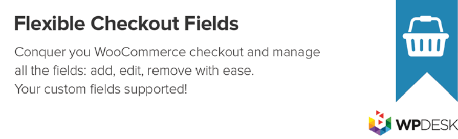 Flexible Checkout Fields For Woocommerce