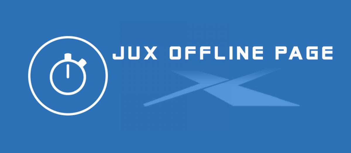 Jux Offline Page - Joomla Offline Extension