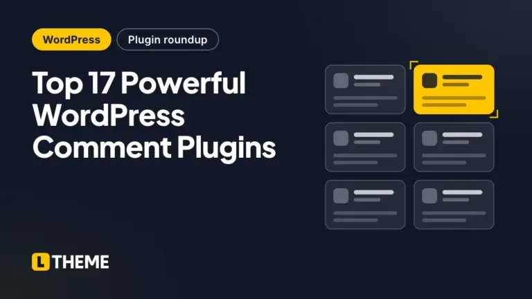 Top 17 Powerful WordPress Comment Plugins