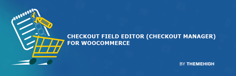 Checkout Field Editor For Woocommerce