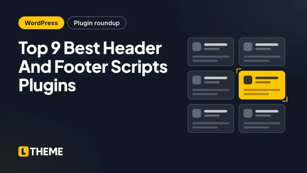 Top 9 Best Header And Footer Scripts Plugins