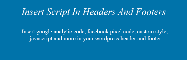 Insert Script In Headers And Footers