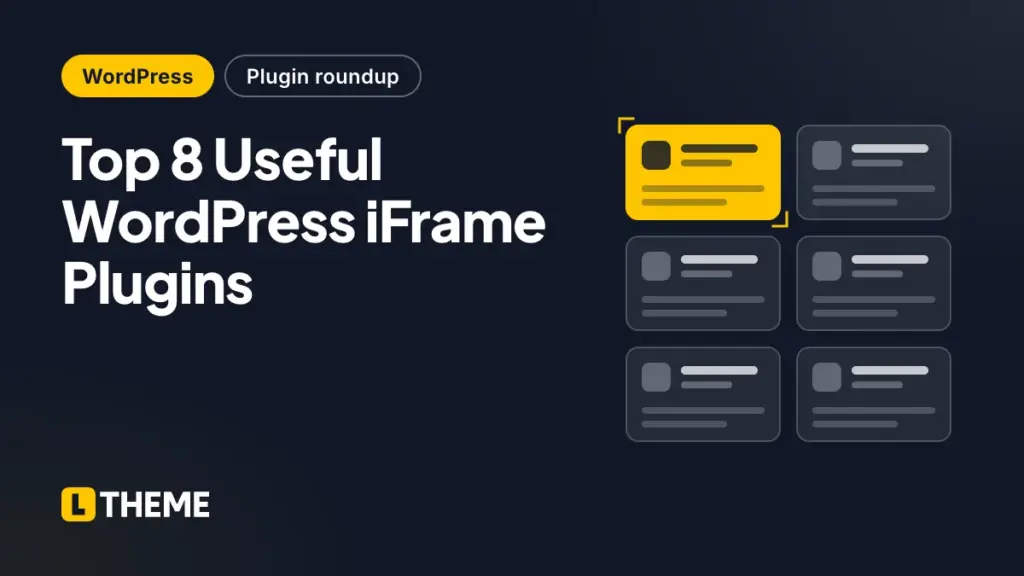 Top 8 Useful WordPress iFrame Plugins