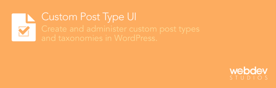 Custom Post Type Ui - Wordpress Custom Post Type Plugin