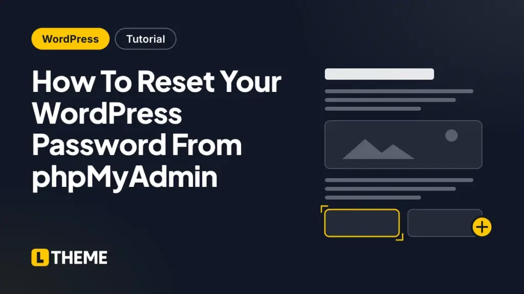 How To Reset Your WordPress Password From phpMyAdmin