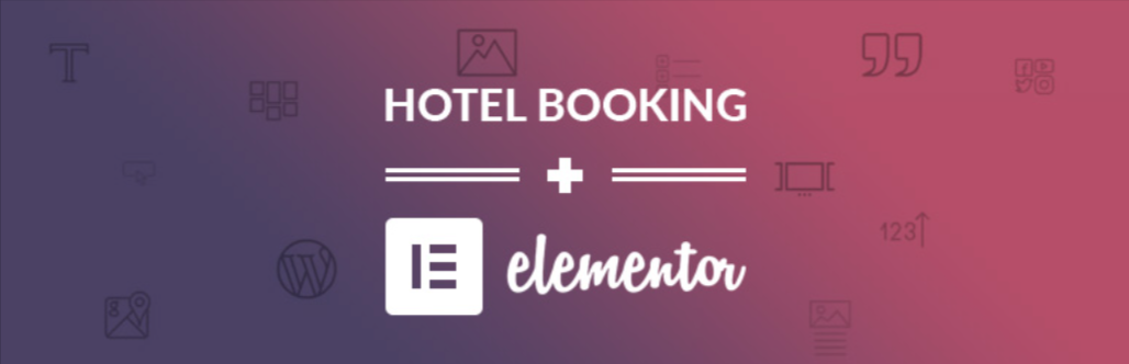 Hotel Booking &Amp; Elementor Integration