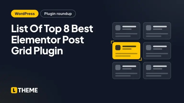 List Of Top 8 Best Elementor Post Grid Plugin