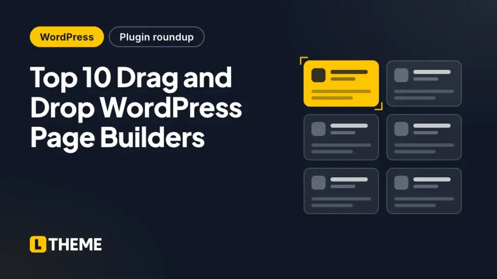 Top 10 Drag and Drop WordPress Page Builders