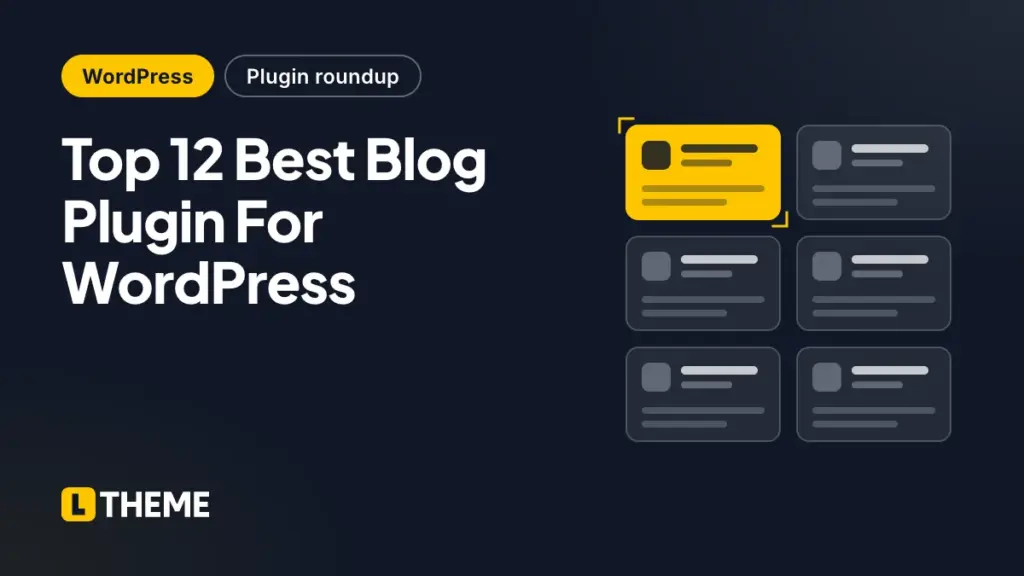 Top 12 Best Blog Plugin For WordPress
