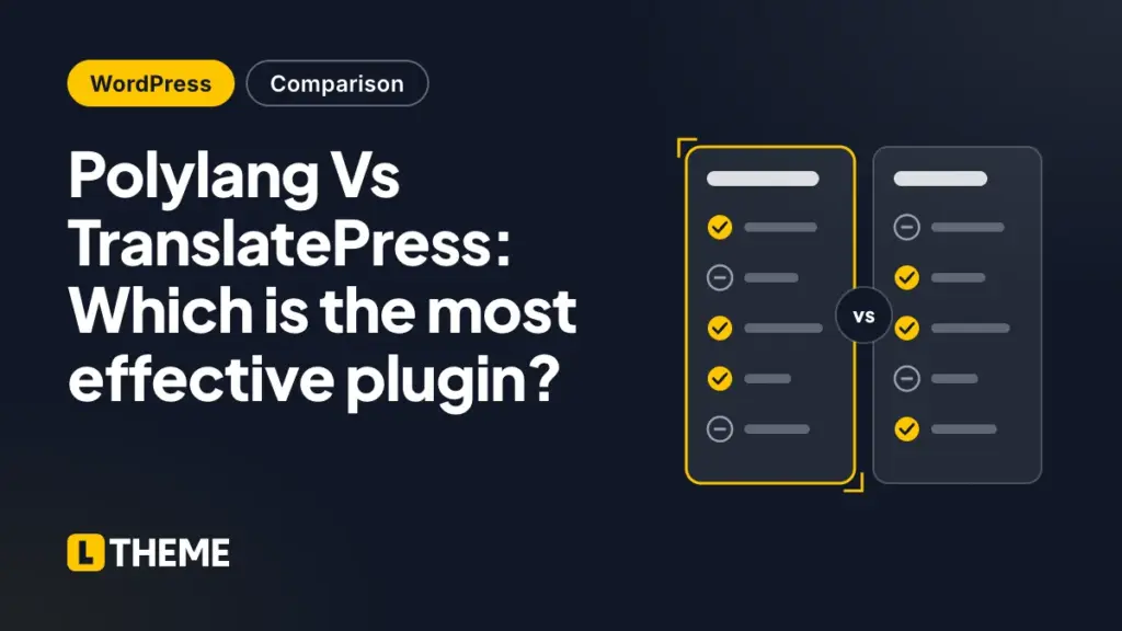 Polylang Vs TranslatePress: Which is the most effective plugin?