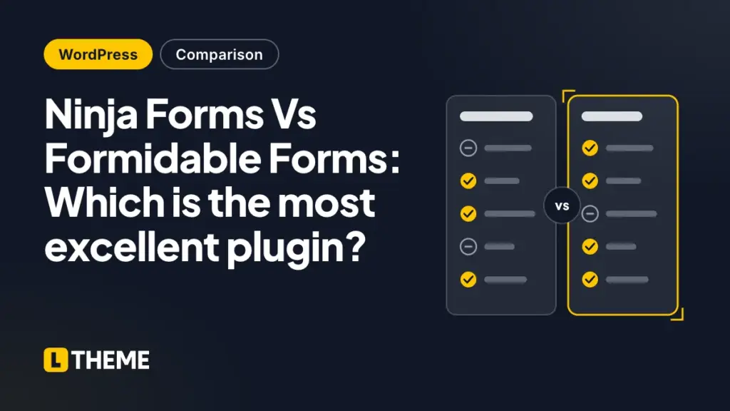 Ninja Forms Vs Formidable Forms: Which is the most excellent plugin?