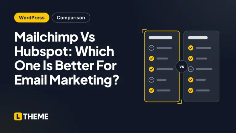 Mailchimp Vs Hubspot: Which One Is Better For Email Marketing?