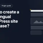 How to create a multilingual WordPress site with ease?