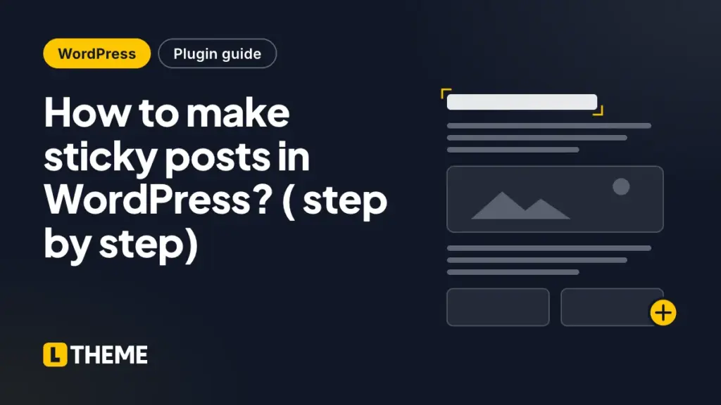 How to make sticky posts in WordPress? ( step by step)