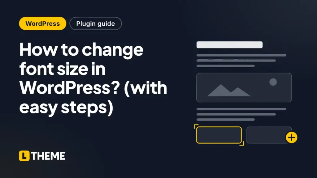 How to change font size in WordPress? (with easy steps)