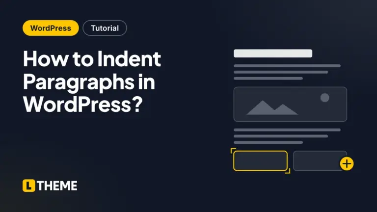 How to Indent Paragraphs in WordPress?