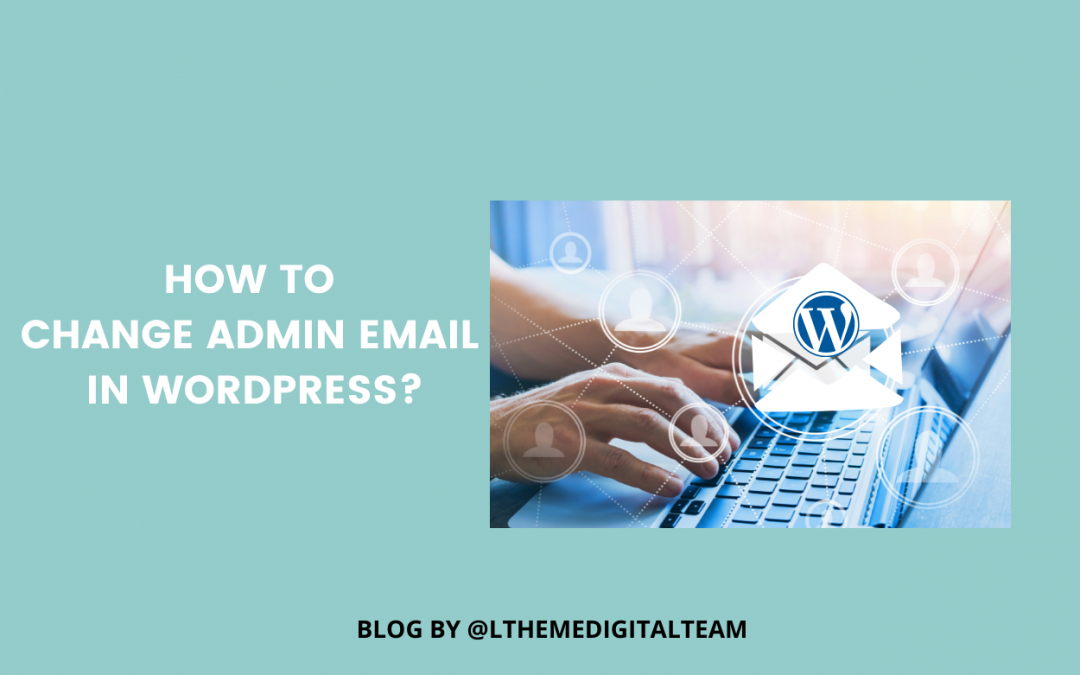 how to change admin email in wordpress