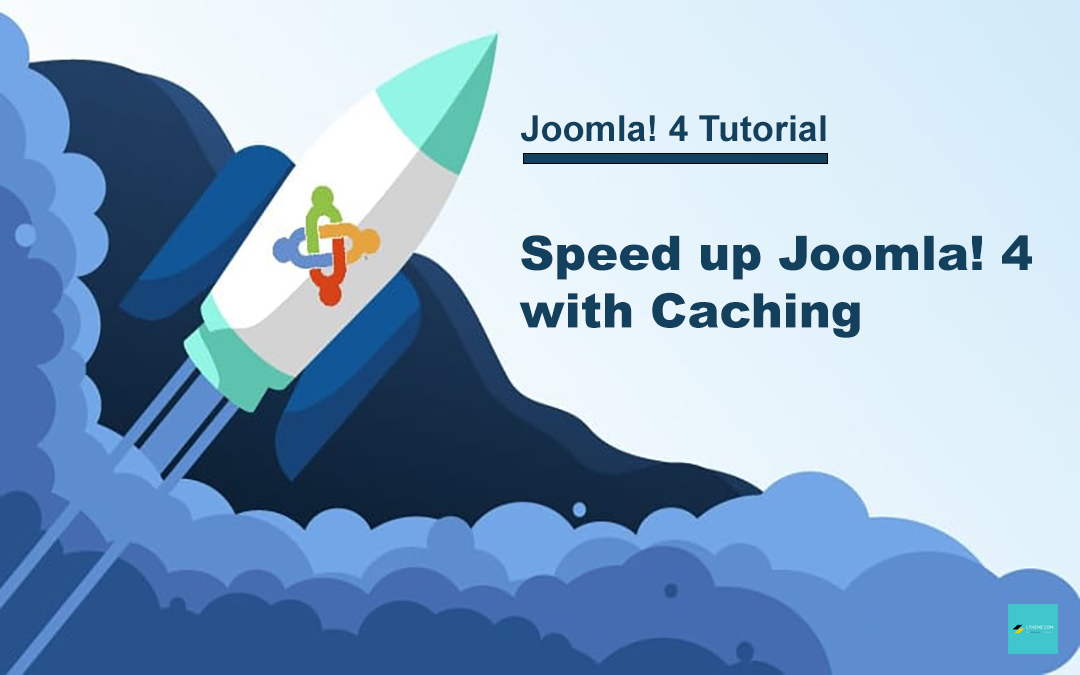 How to Speed up Joomla 4 with Caching