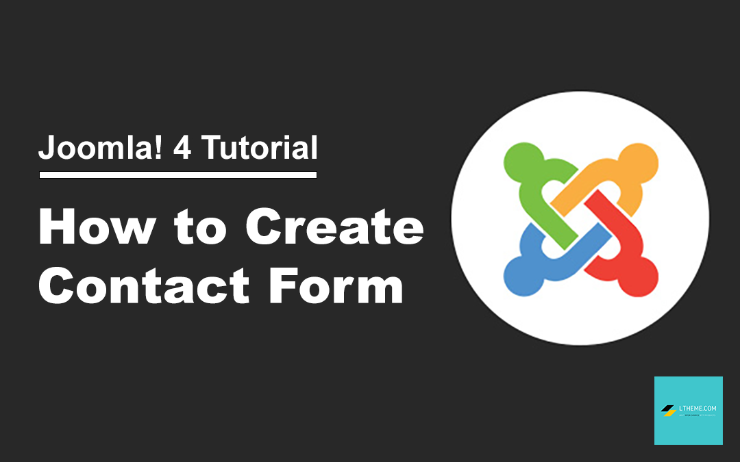 how-to-create-a-contact-form-in-joomla-4-2023-ltheme