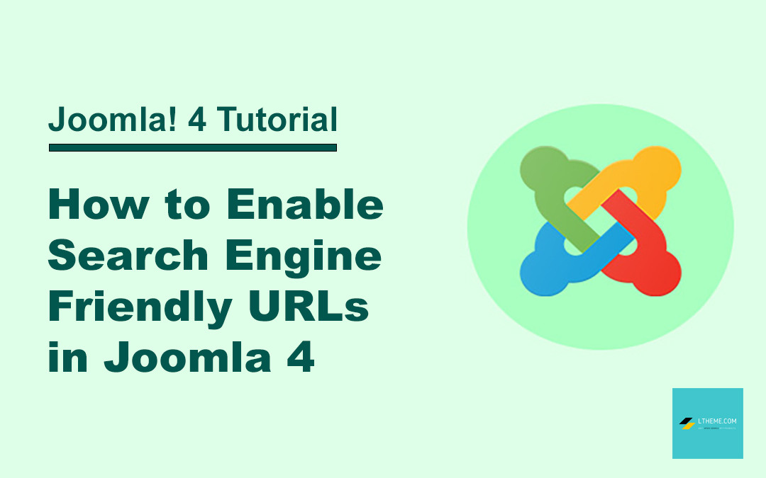How to Enable Search Engine Friendly (SEF) URLs in Joomla 4