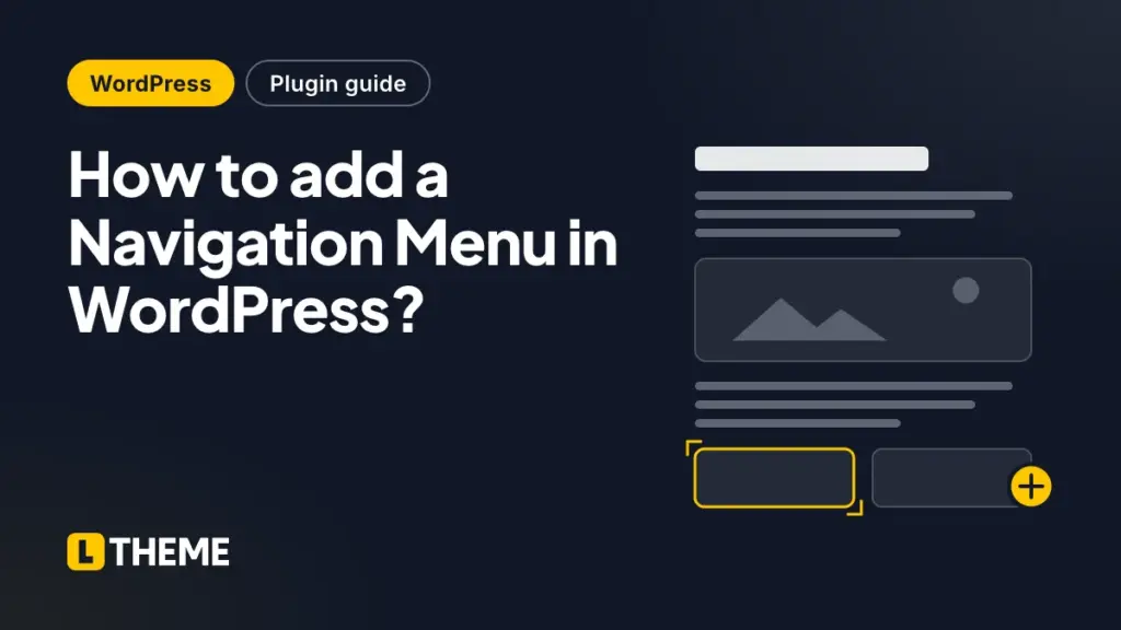 How to add a Navigation Menu in WordPress?
