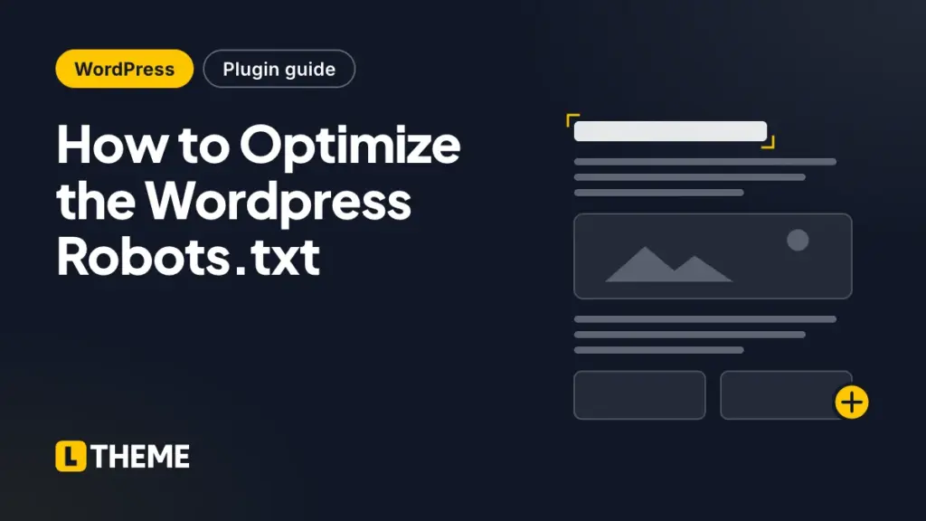 How to Optimize the Wordpress Robots.txt