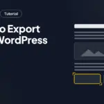 How to Export your WordPress site?