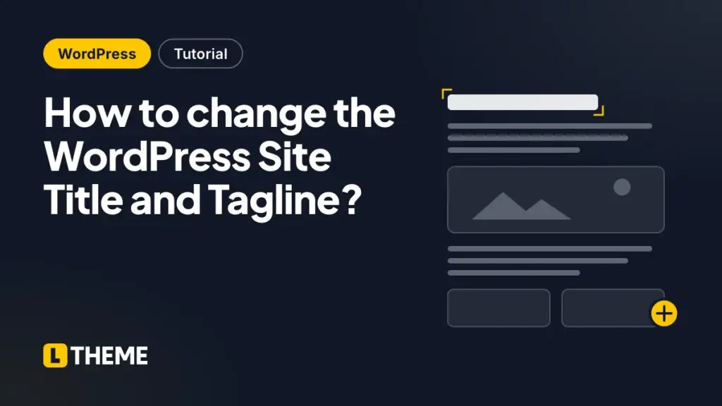 How to change the WordPress Site Title and Tagline?