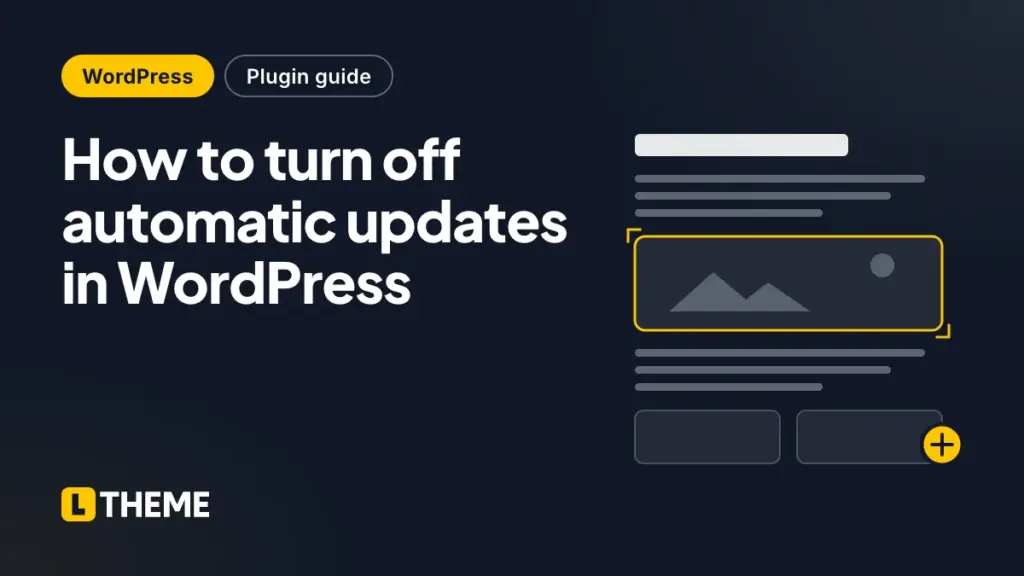 How to turn off automatic updates in WordPress