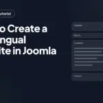 How to Create a Multilingual Website in Joomla 4 How to Create a Multilingual Website in Joomla 4