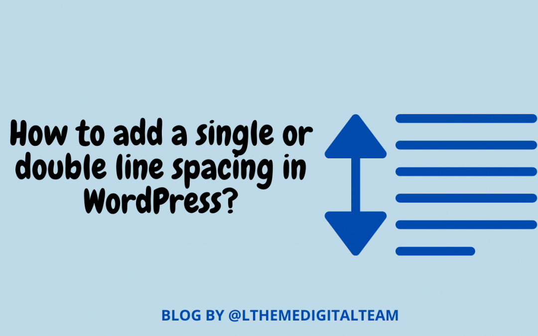 How to add a Single/Double Line Spacing in WordPress?