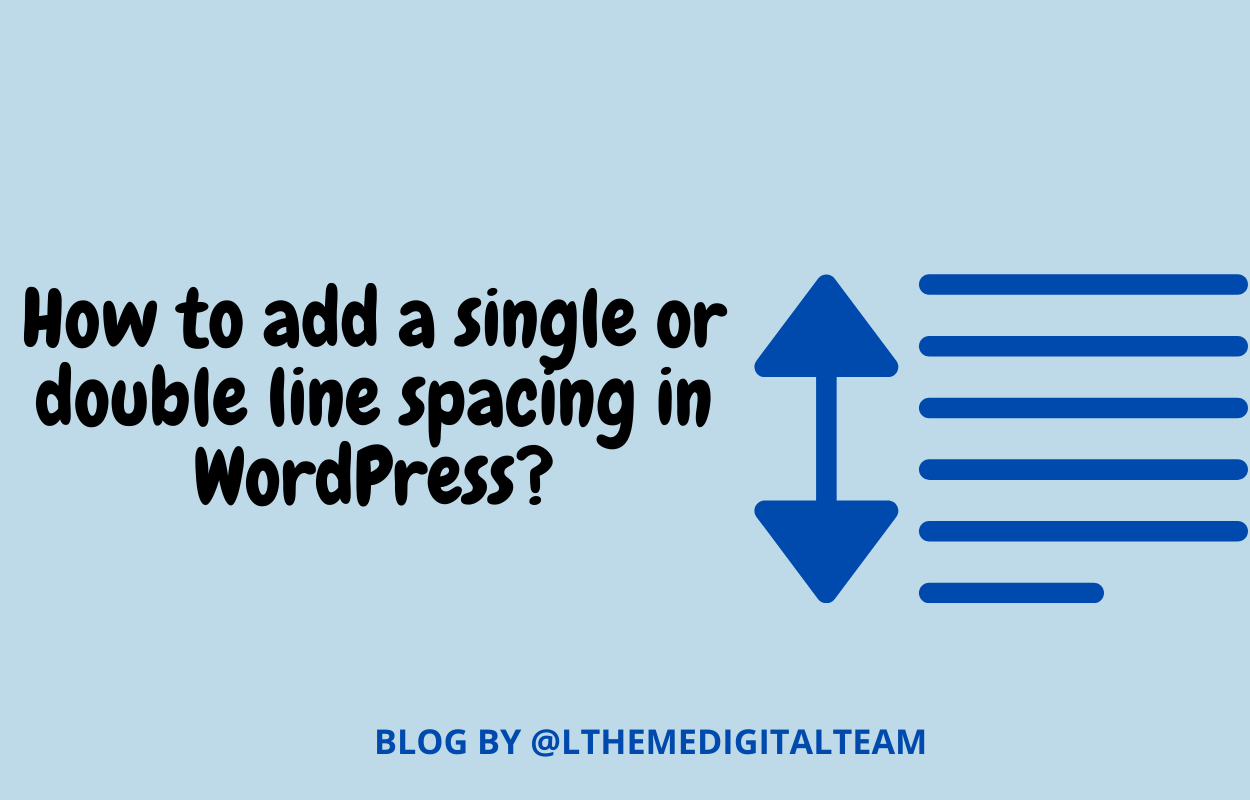 How to add a single or double line spacing in WordPress