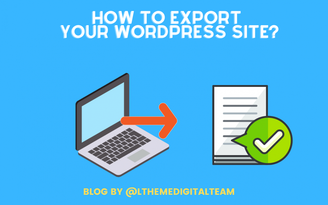How to Export your WordPress site?