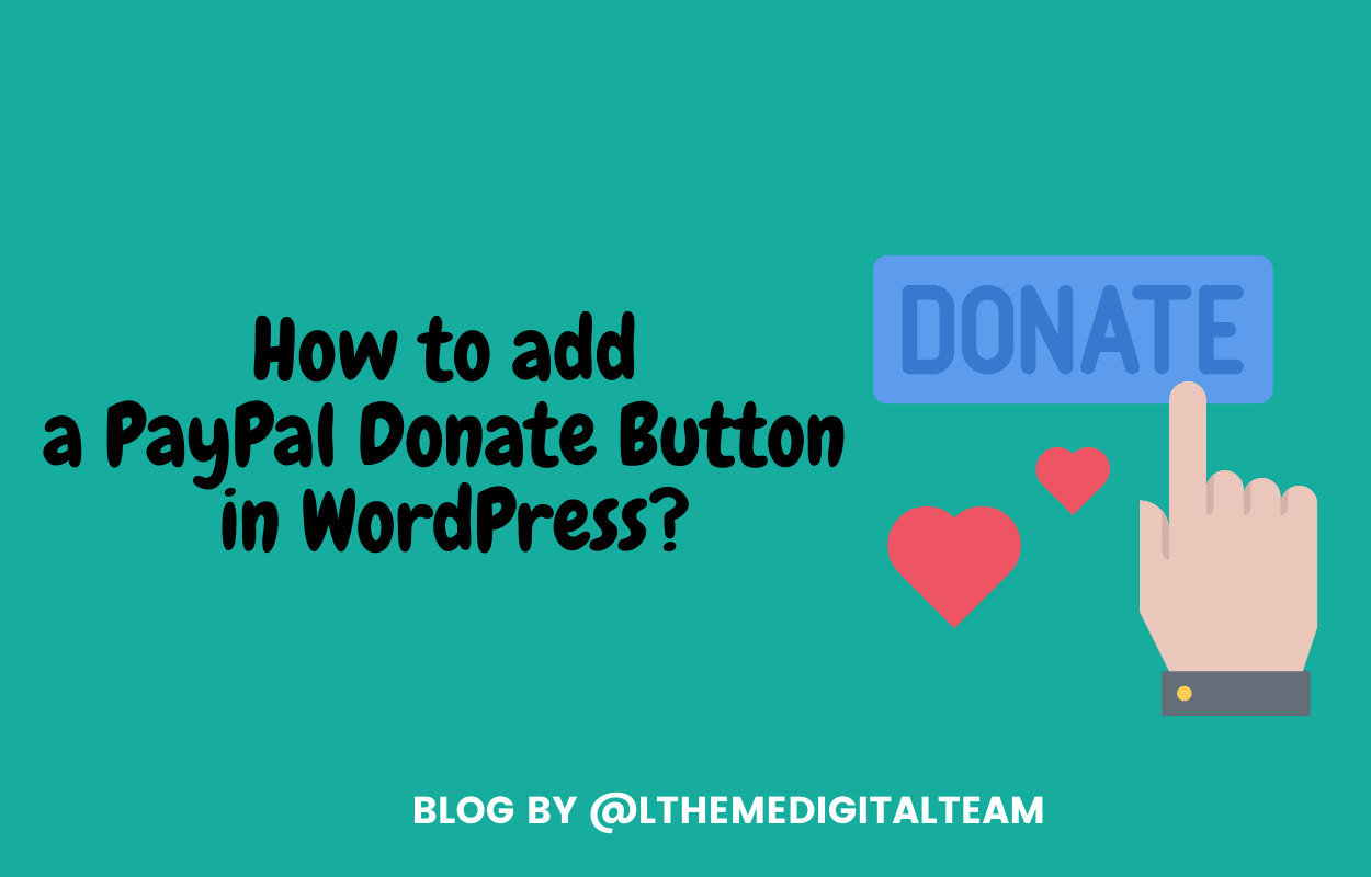 how to add a PayPal Donation button in WordPress