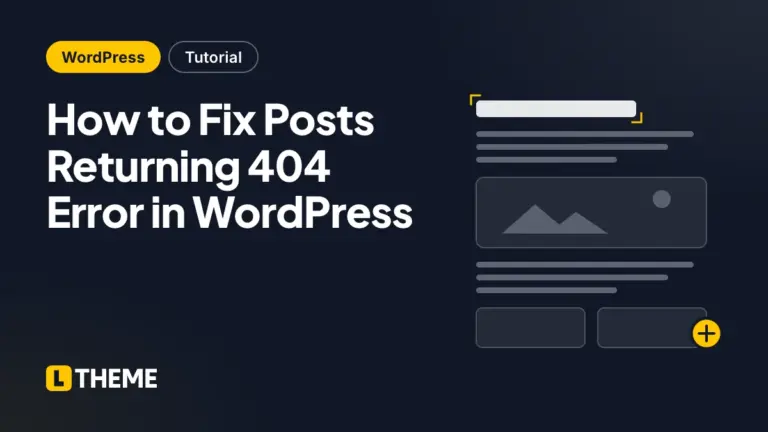 How to Fix Posts Returning 404 Error in WordPress