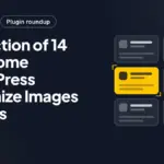 Collection of 14 Awesome WordPress Optimize Images Plugins