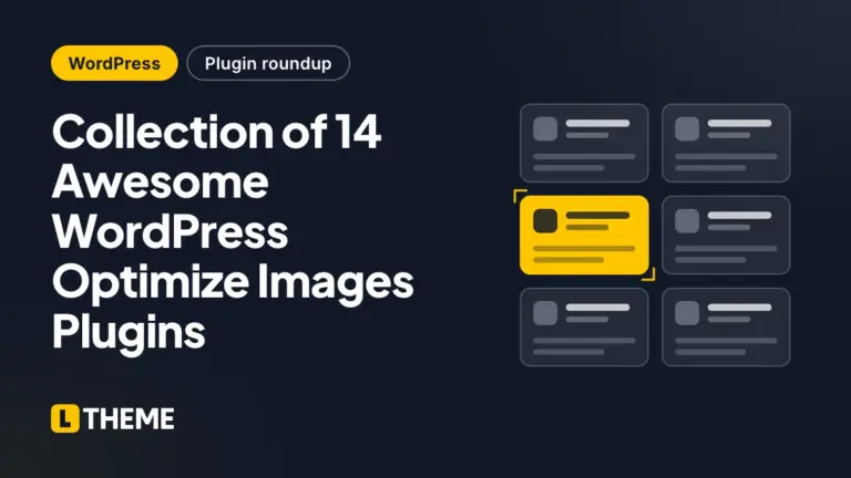 Collection of 14 Awesome WordPress Optimize Images Plugins