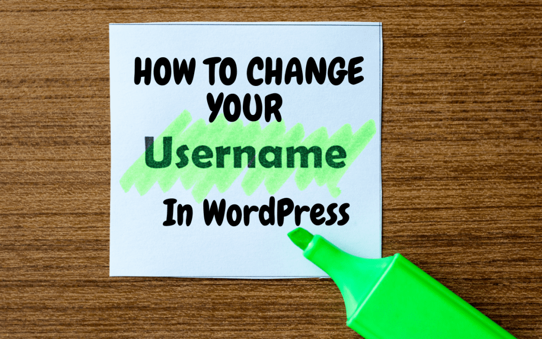 How to Change Your Username in WordPress