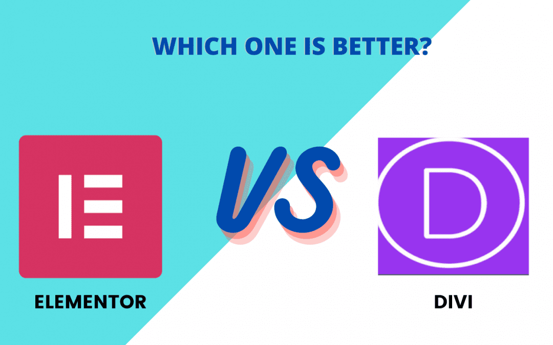 Elementor Vs Divi: Which Page Builder is better?