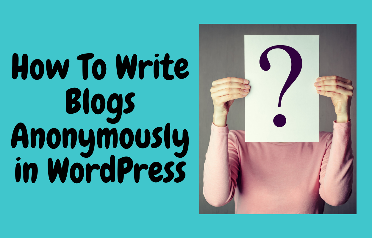 write-blogs-anonymously