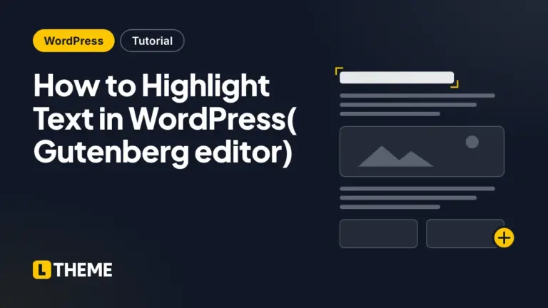 How to Highlight Text in WordPress( Gutenberg editor)