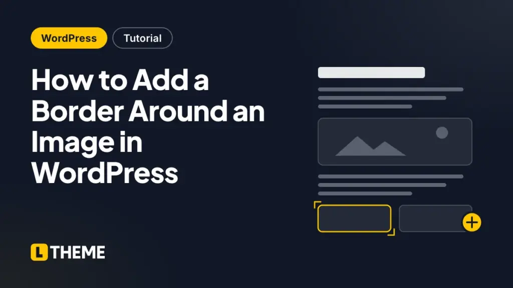 How to Add a Border Around an Image in WordPress