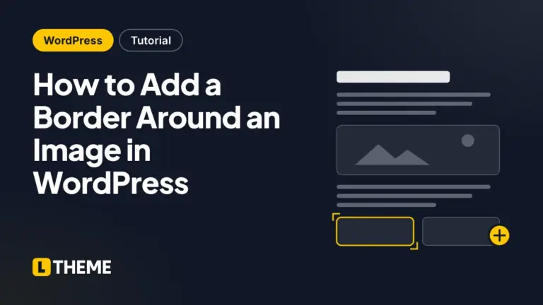 How to Add a Border Around an Image in WordPress