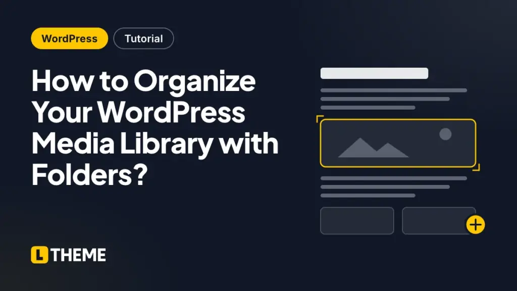 How to Organize Your WordPress Media Library with Folders?