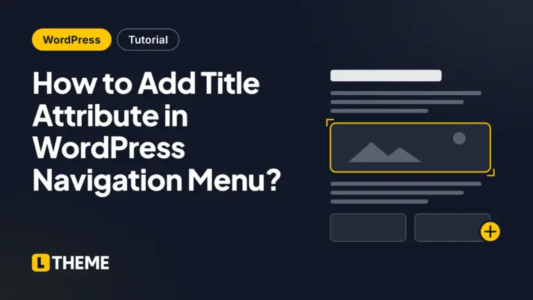 How to Add Title Attribute in WordPress Navigation Menu?