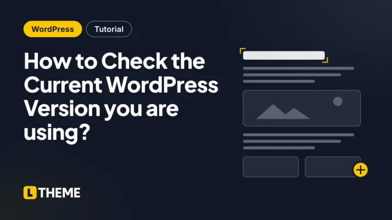 How to Check the Current WordPress Version you are using?