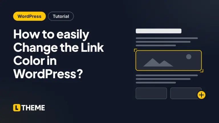 How to easily Change the Link Color in WordPress?